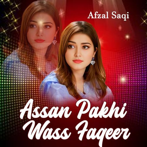 Assan Pakhi Wass Faqeer