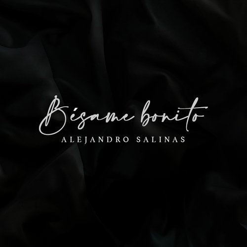 Bésame Bonito (Cover)