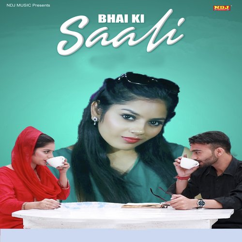 Bhai Ki Saali