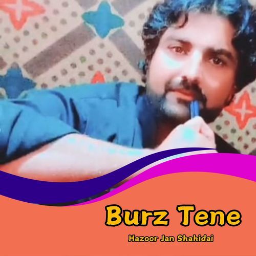 Burz Tene