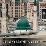Chalo Madina Chale