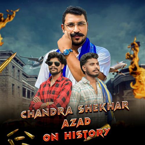 Chandra Shekhar Azad On History