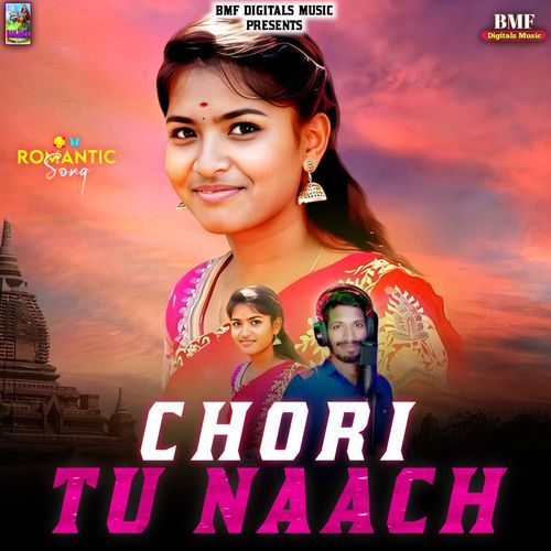 Chori Tu Naach