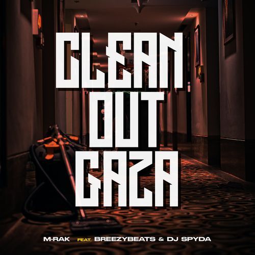 Clean Out Gaza
