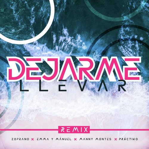 Dejarme Llevar (Remix) cover art