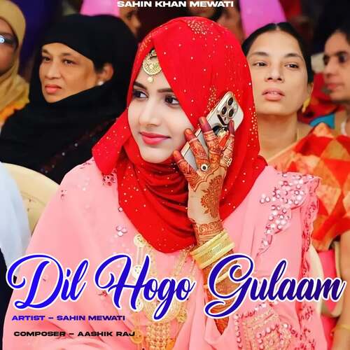 Dil Hogo Gulaam