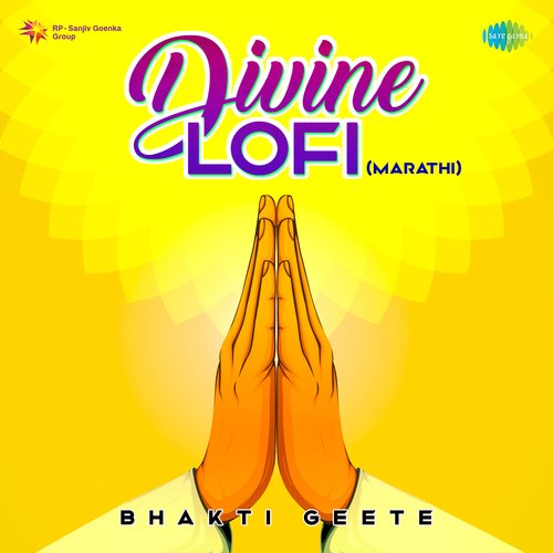 Divine Lofi - Bhakti Geete (Marathi)