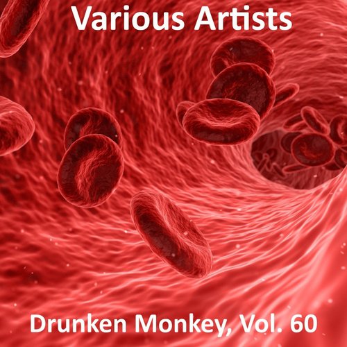 Drunken Monkey, Vol. 60