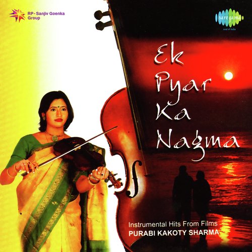 Ek Pyar Ka Nagma Hai Shor -Violin