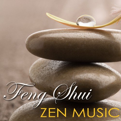 Feng Shui Zen Music – Create Your Perfect Zen Music Inspiration for Your Feng Shui Home