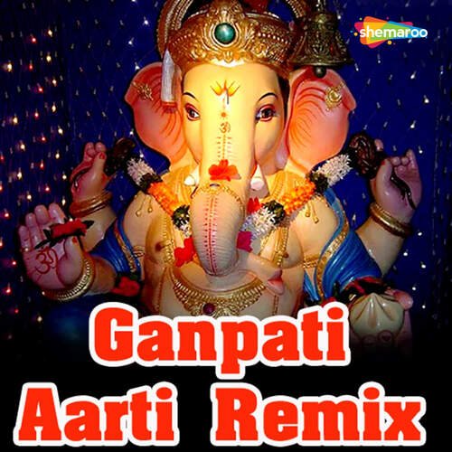 Ganpati Aarti (Remix)
