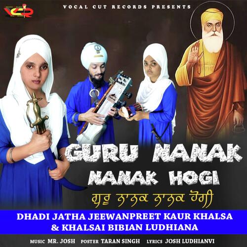 Guru Nanak Nanak Hogi