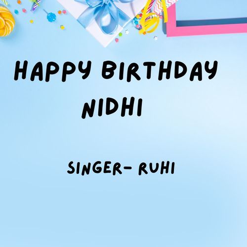Happy Birthday Nidhi