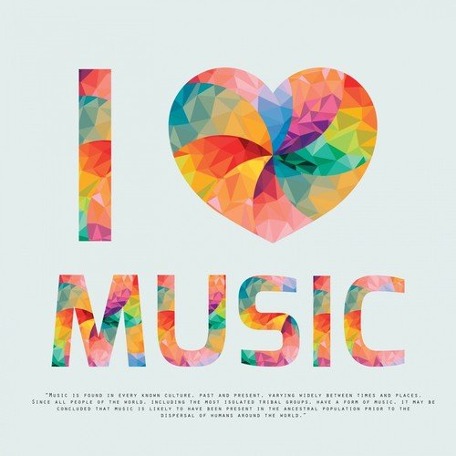 I Love Music, Vol. 1