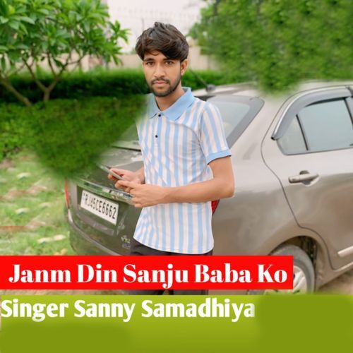 Janmdin Sanju Baba Ko