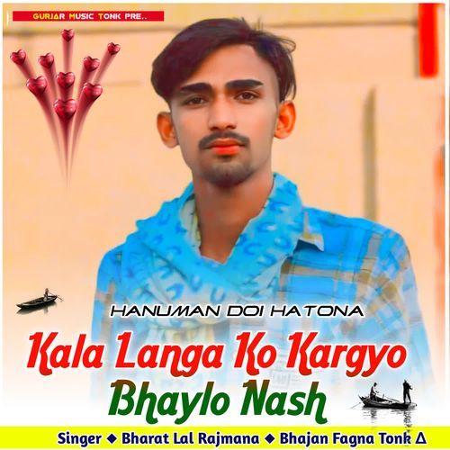 Kala Langa Ko Kargyo Bhaylo Nash