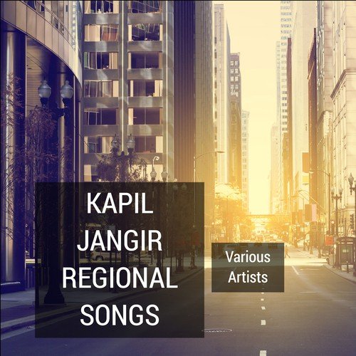 Kapil Jangir Regional Songs