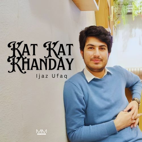 Kat Kat Khanday