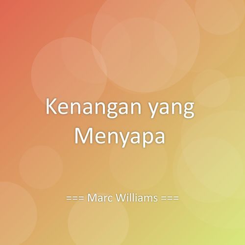 Kenangan yang Menyapa