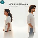 Kichu Shupto Asha