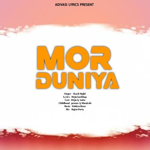 MOR DUNIYA || Official Sadri Romantic Song 2024 (Sadri)
