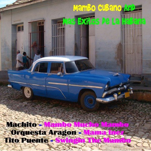 Mambo Cubano and Mas Exitos de la Habana