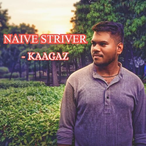NAIVE STRIVER