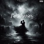 No Worries