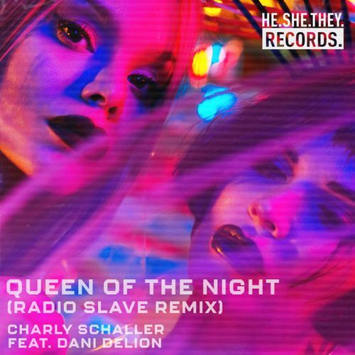 Queen Of The Night (Radio Slave Remix)