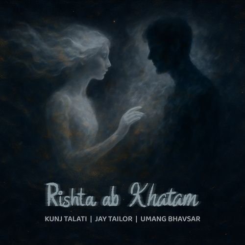 Rishta Ab Khatam