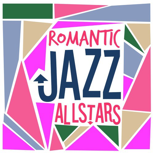 Romantic Jazz All-Stars