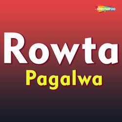 Rowta Pagalwa-QxwMYxdAA0U