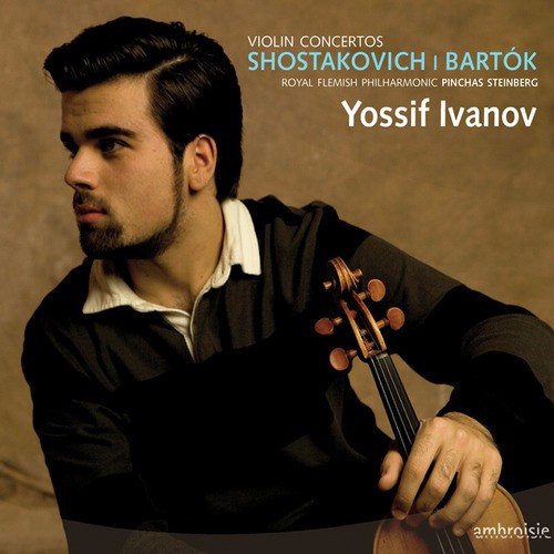 Shostakovich &amp; Bartók: Violin Concertos