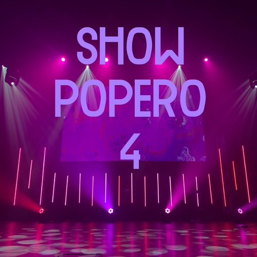 Show Popero Vol. 4