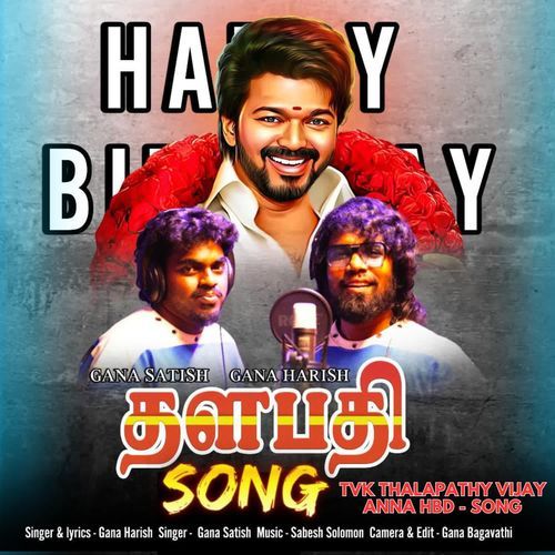 TVK Thalapathy Vijay Anna HBD - Song