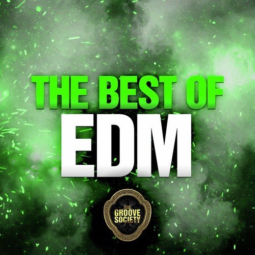 The Best Of EDM