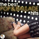 The Best Pop and Ballade Hits