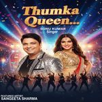 Thumka Queen