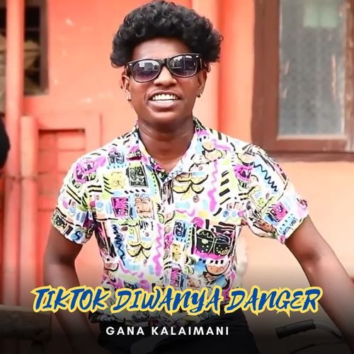Tiktok Diwanya Danger