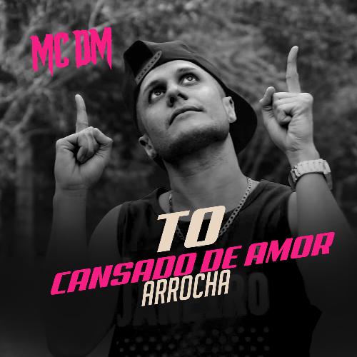 To Cansado de Amor / Arrocha_poster_image