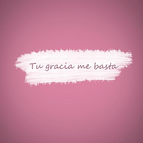 Tu Gracia Me Basta (feat. Ayrton Day & Israel Risco) cover art