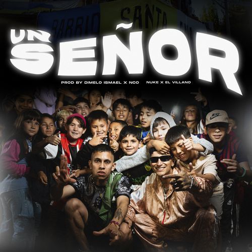 Un Señor (feat. NCO)