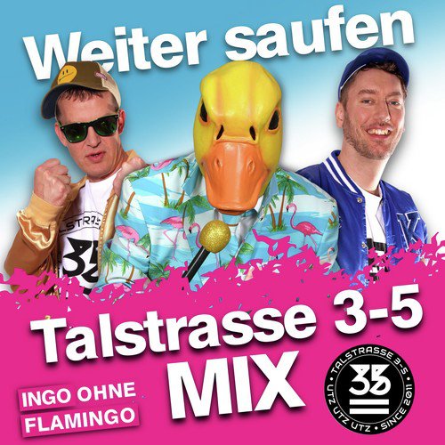 Weiter saufen (Talstrasse 3-5 Mix)