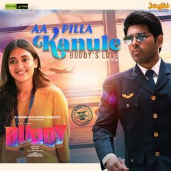 Aa Pilla Kanule - Buddy's Love (From &quot;Buddy&quot;)-JVFaUwB3fAE