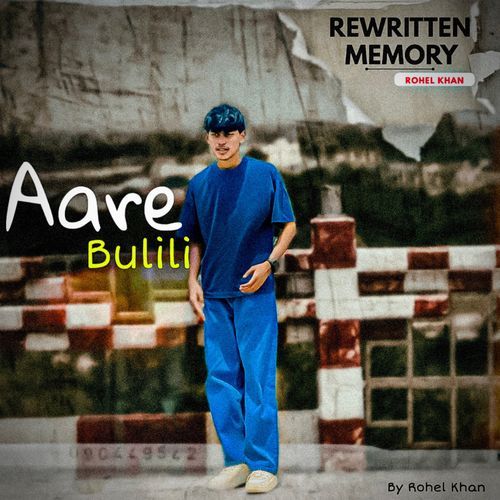 Aare Bulili (From "Rewritten Memory")