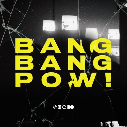 BANG BANG POW!_poster_image