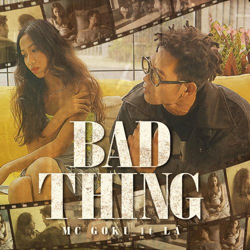 Bad Thing (feat. LÁ)_poster_image