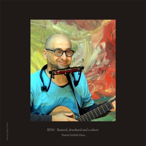 Bdw: Bastard, Drunkard and a Whore cover art