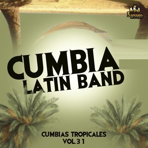 Cumbias Tropicales Vol. 31