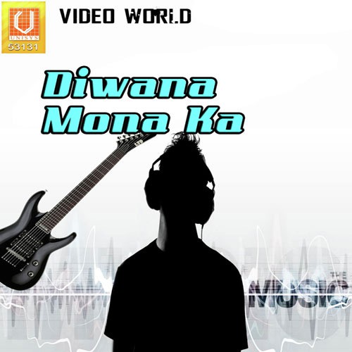 Diwana Mona Ka